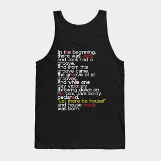 Le There Be House! Tank Top